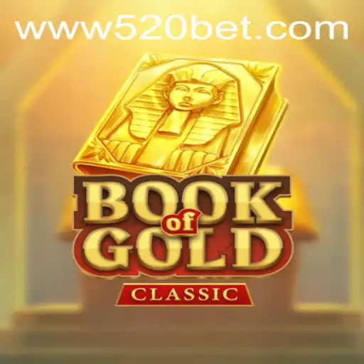 Descubra o Fascinante Mundo de BookOfGoldClassic Com 520bet