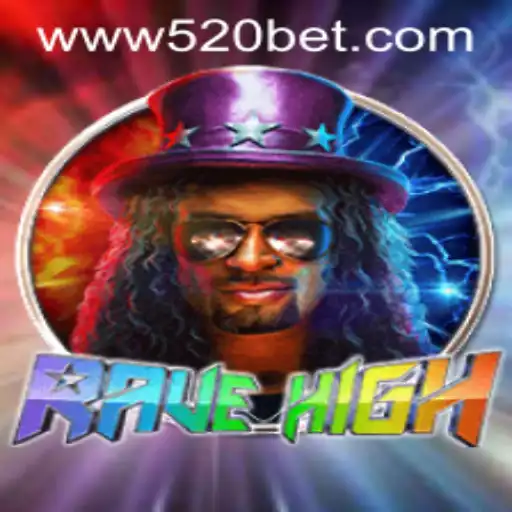 RaveHigh: Como Jogar e Regras do Jogo em Alta no 520bet